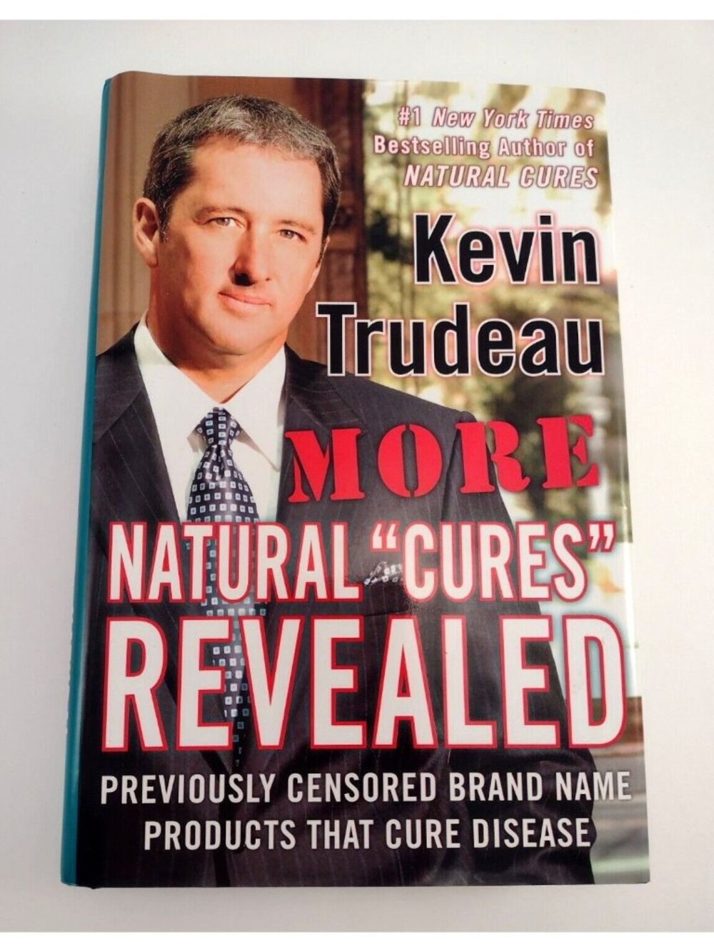 More Natural "Cures" Revealed by Kevin Trudeau (Hardcover,  2006) Health Care